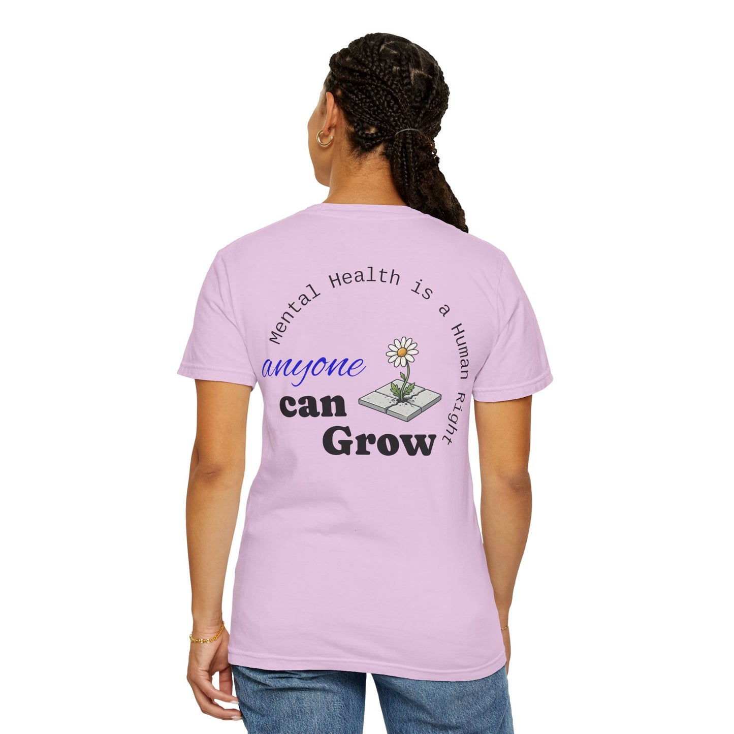 Mental Health 'Anyone Can Grow' T-Shirt