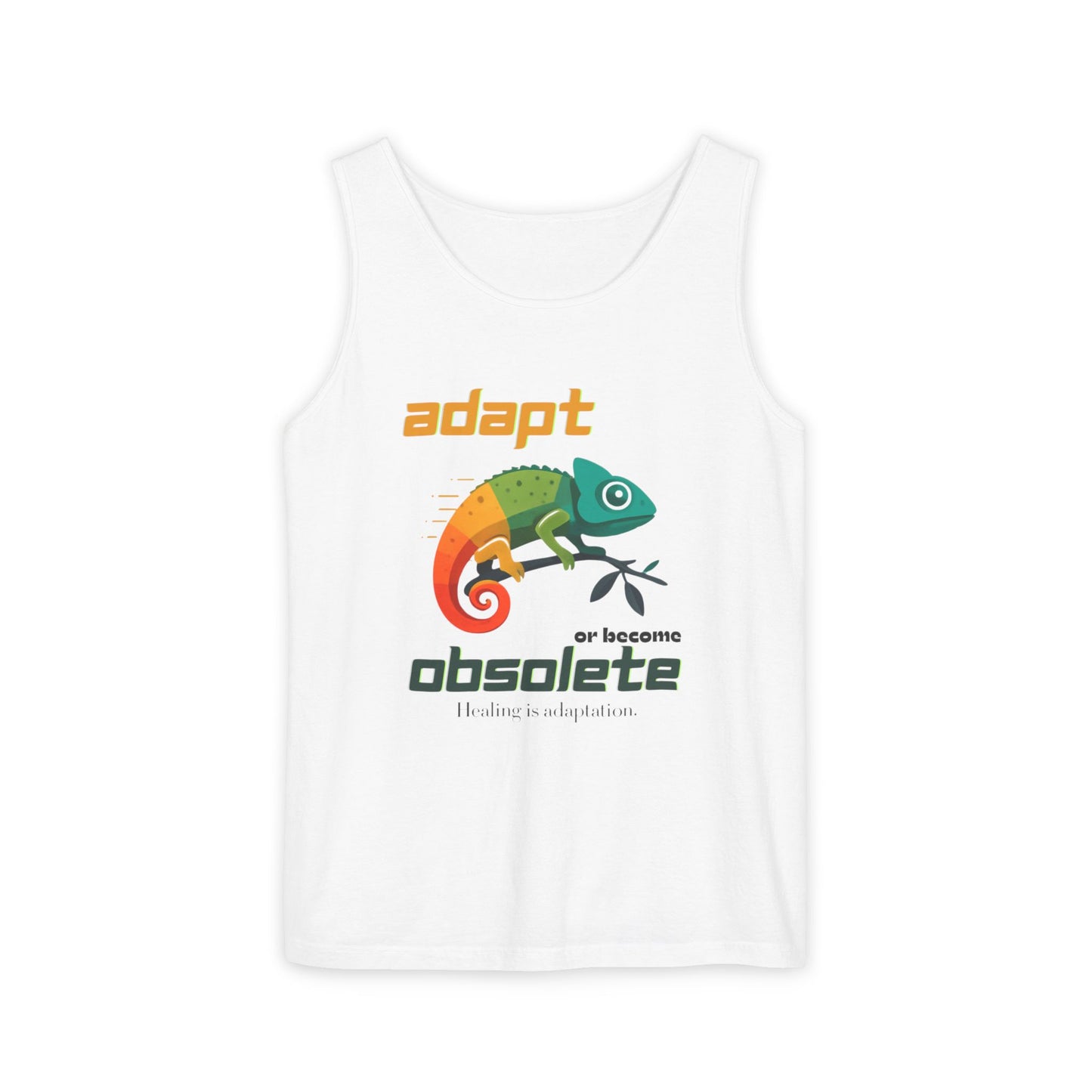 Adapt or Become Obsolete Chameleon Tank Top